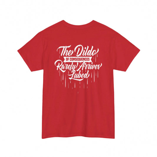 The Dil** of Consequences-Heavy Cotton Tee