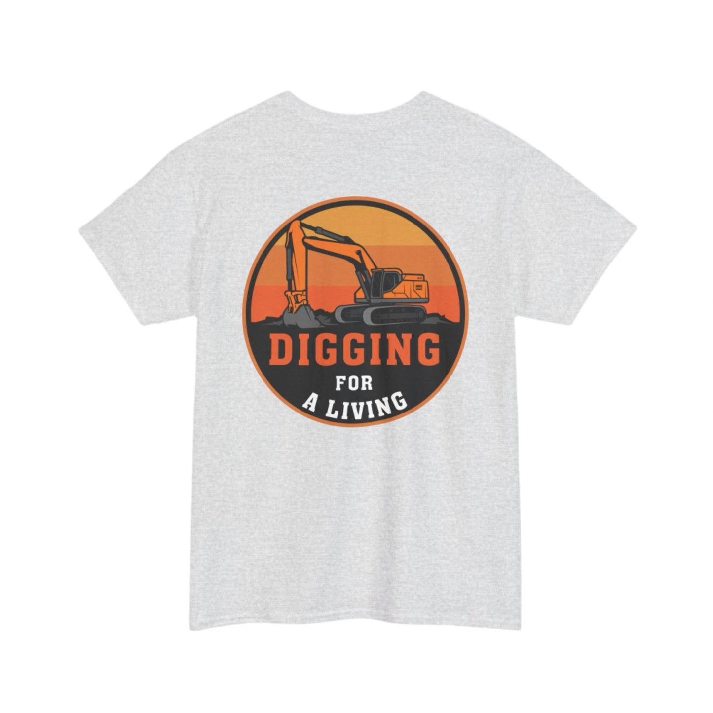 Digging For a Living Unisex Heavy Cotton Tee