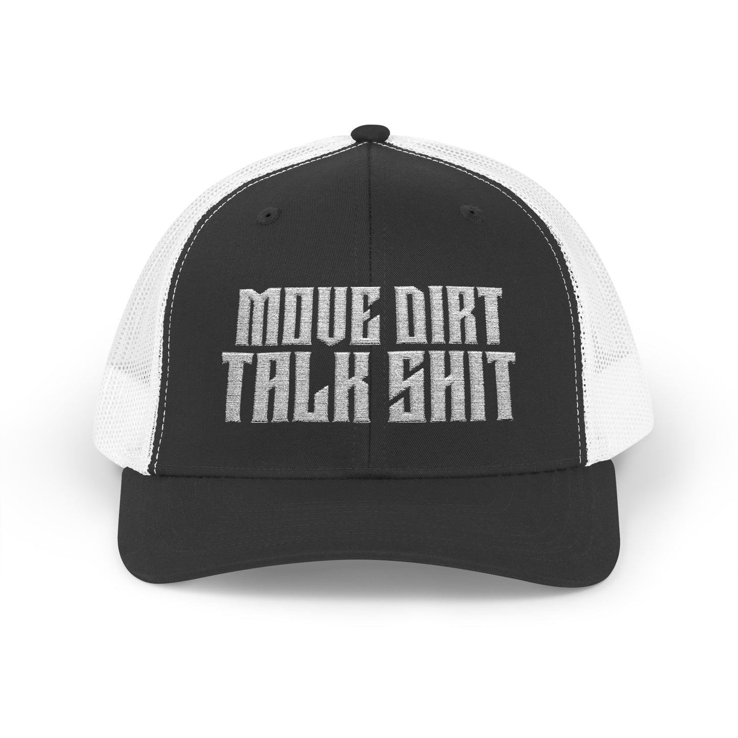 Move Dirt Talk Shit Snapback Trucker Cap