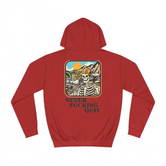 Never Quit-Unisex College Hoodie