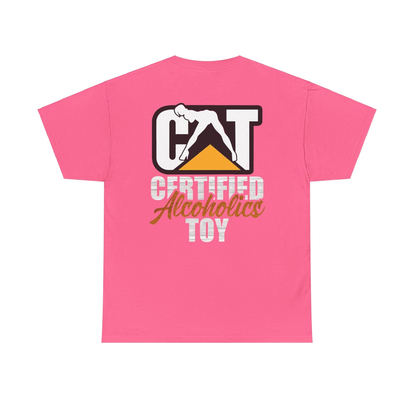 Certified Alcoholics Toy- Heavy Cotton Tee