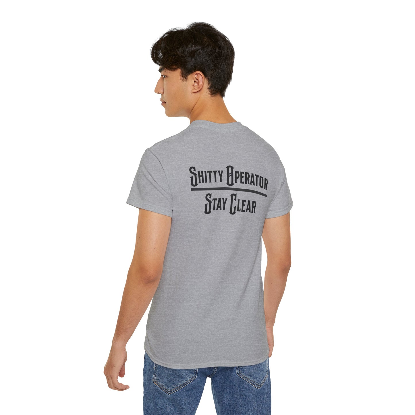 Sh*tty Operator, Stay Clear Tee