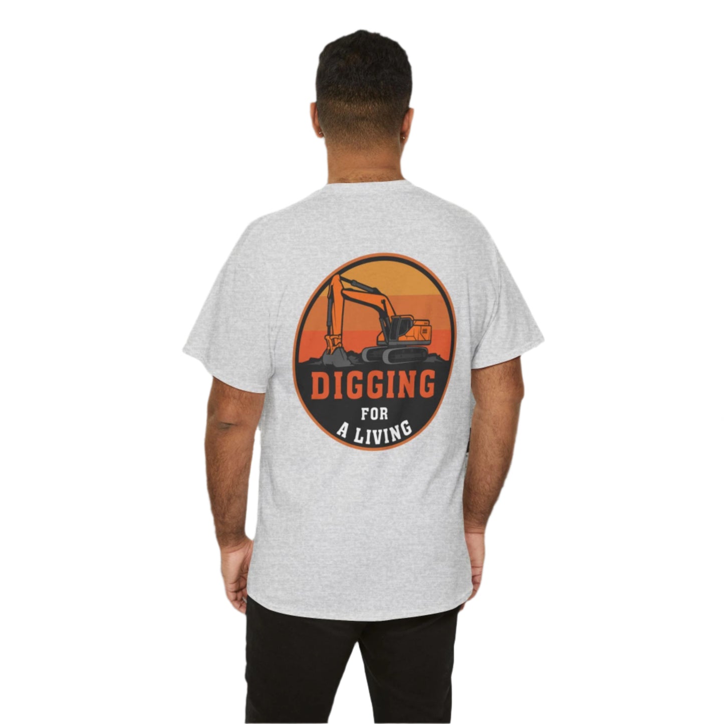 Digging For a Living Unisex Heavy Cotton Tee | Dirt Society