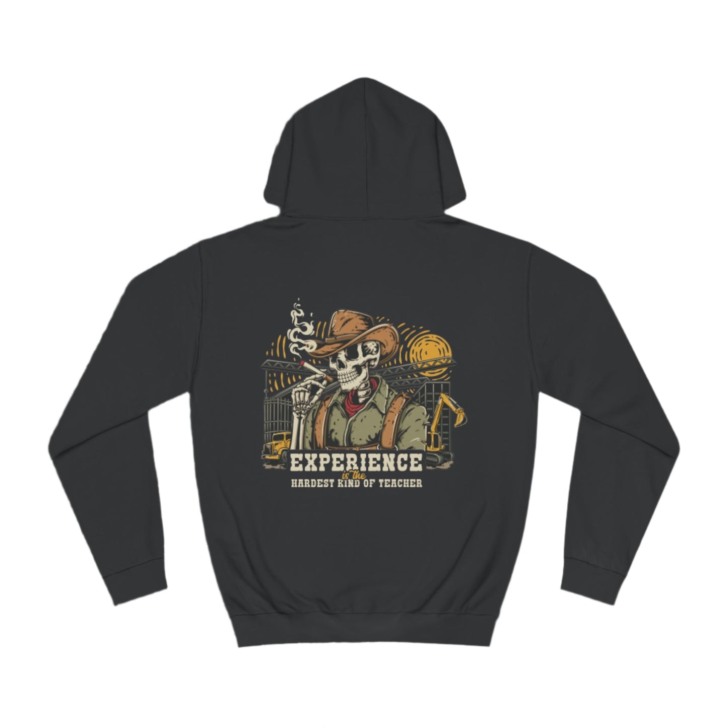 Experience is The Hardest Kind of Teacher-Unisex College Hoodie