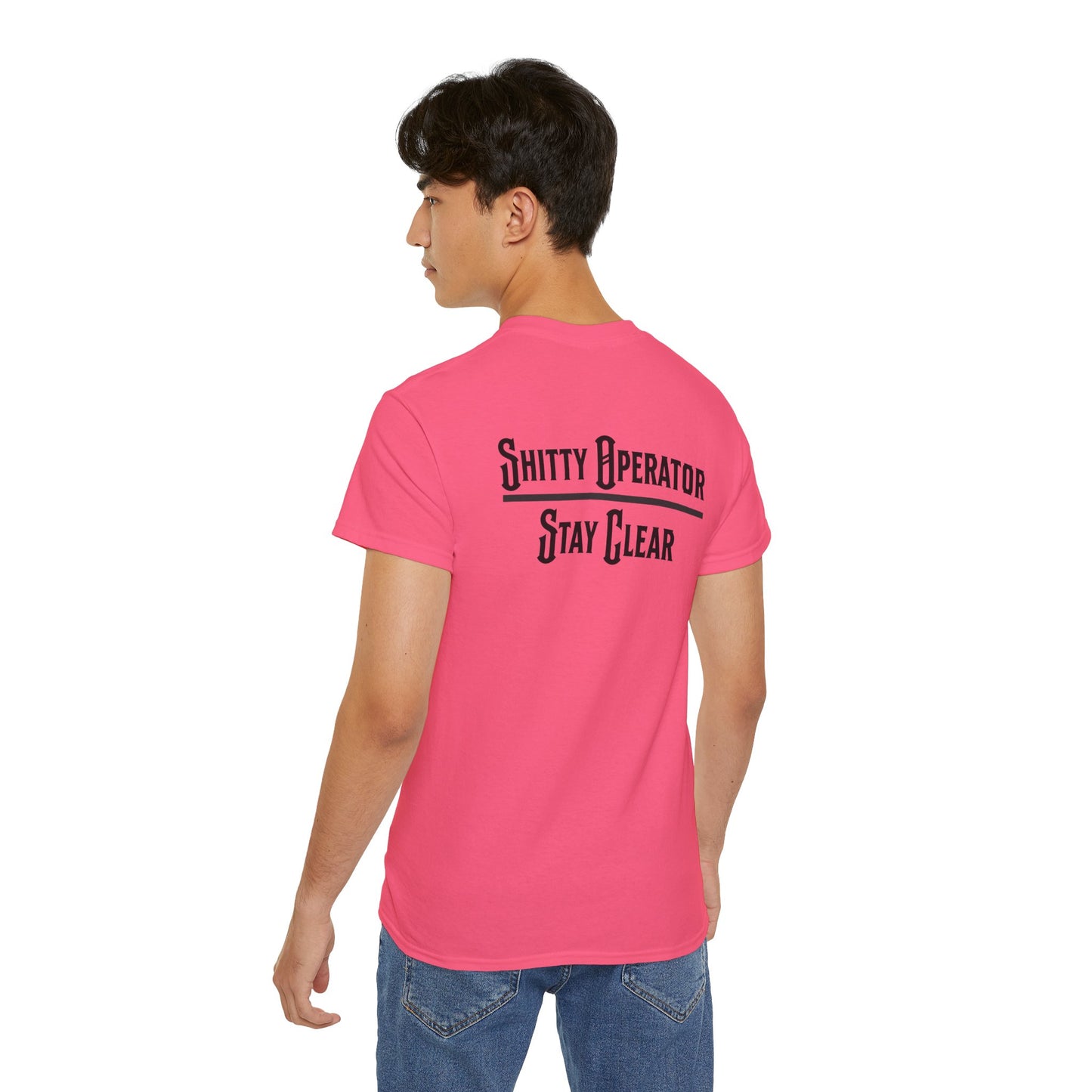 Sh*tty Operator, Stay Clear Tee
