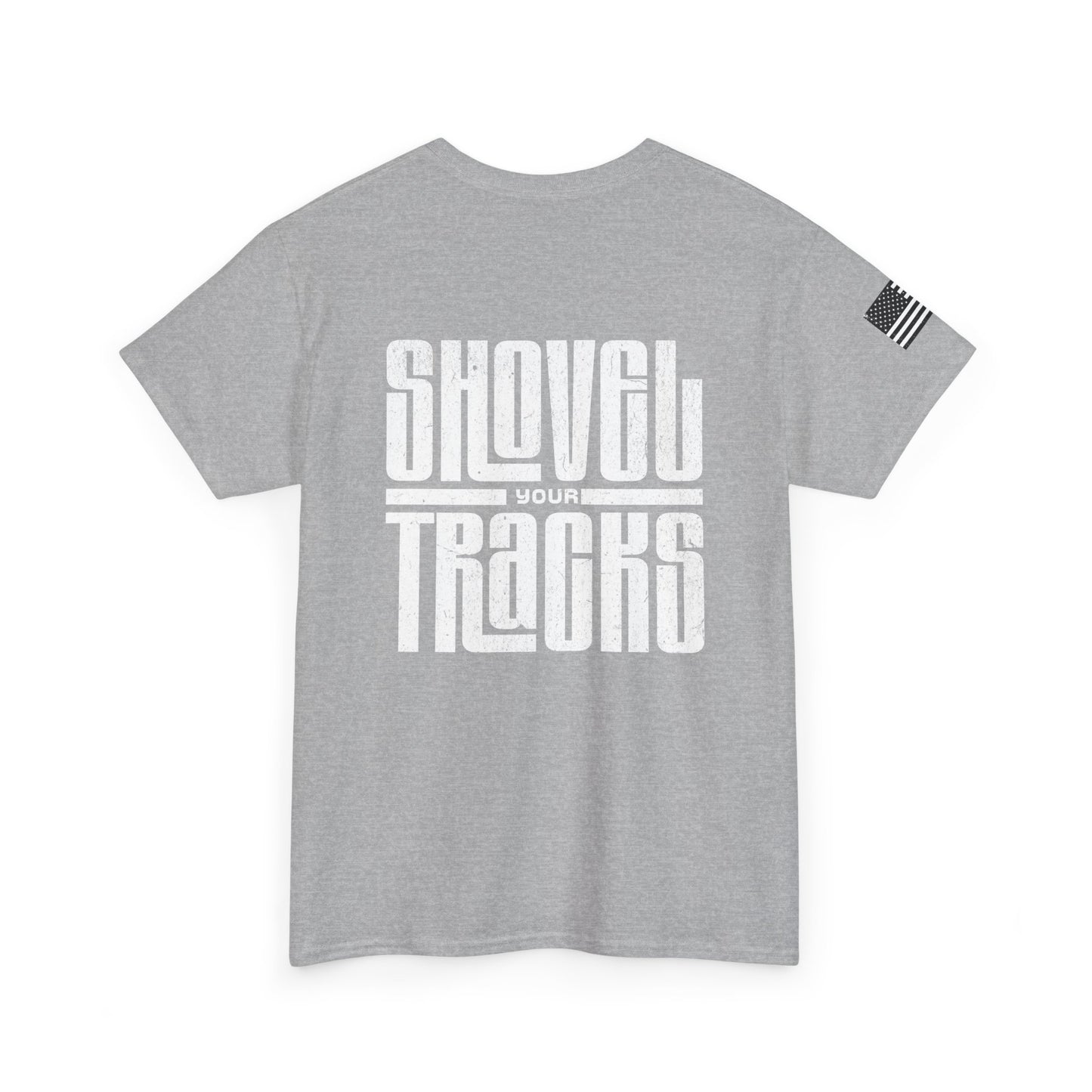 Shovel Your Tracks Tee