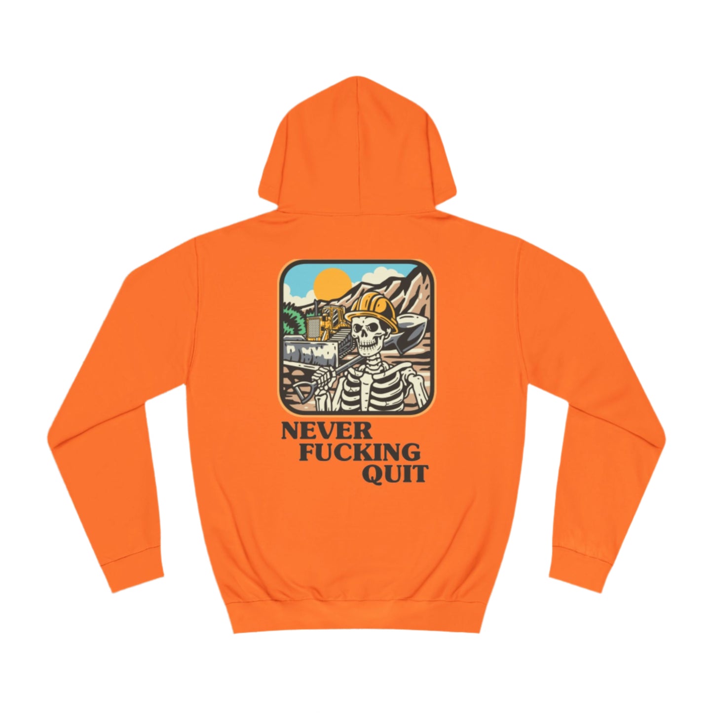 Never Quit-Unisex College Hoodie