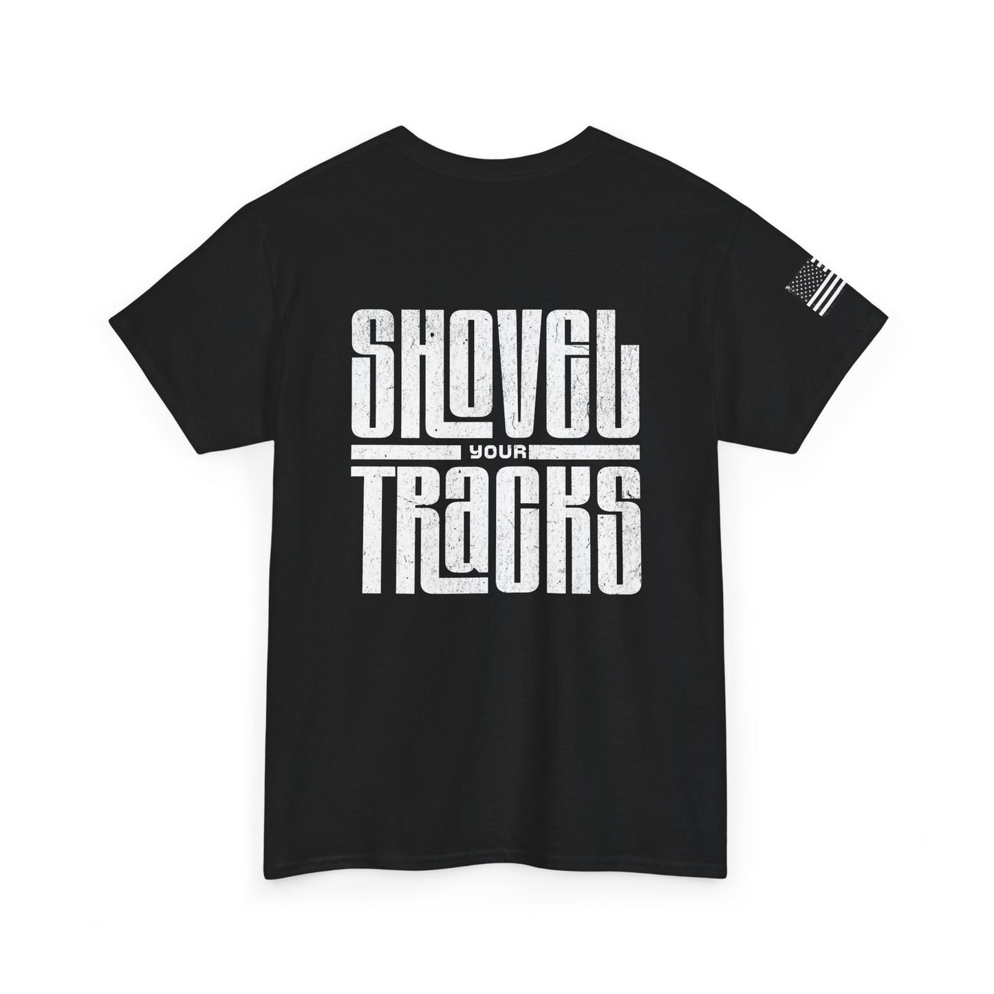 Shovel Your Tracks Tee