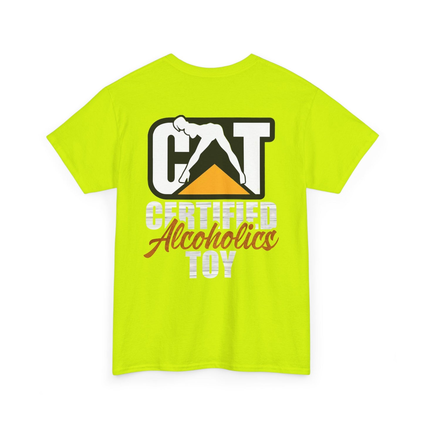 Certified Alcoholics Toy- Heavy Cotton Tee