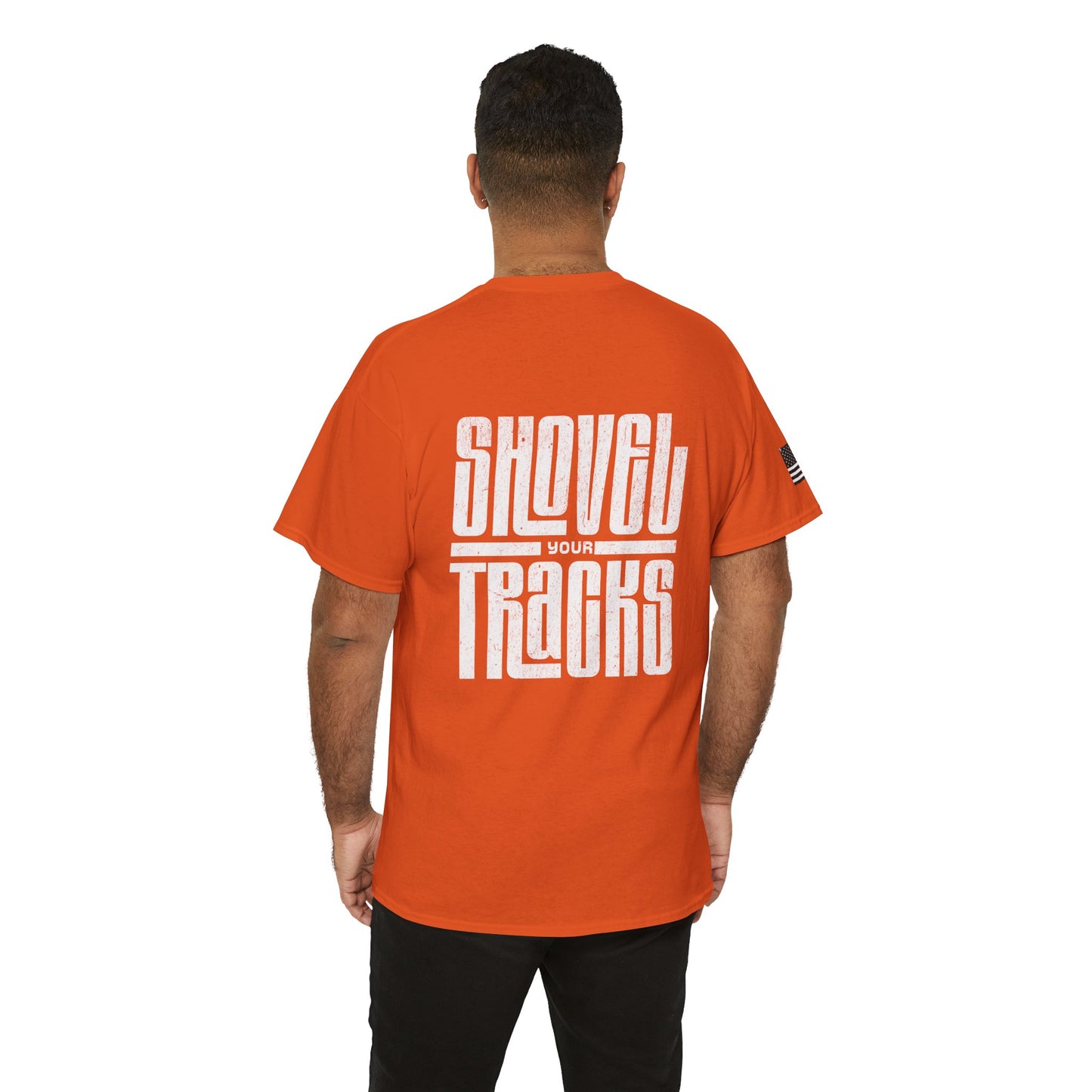 Shovel Your Tracks Tee