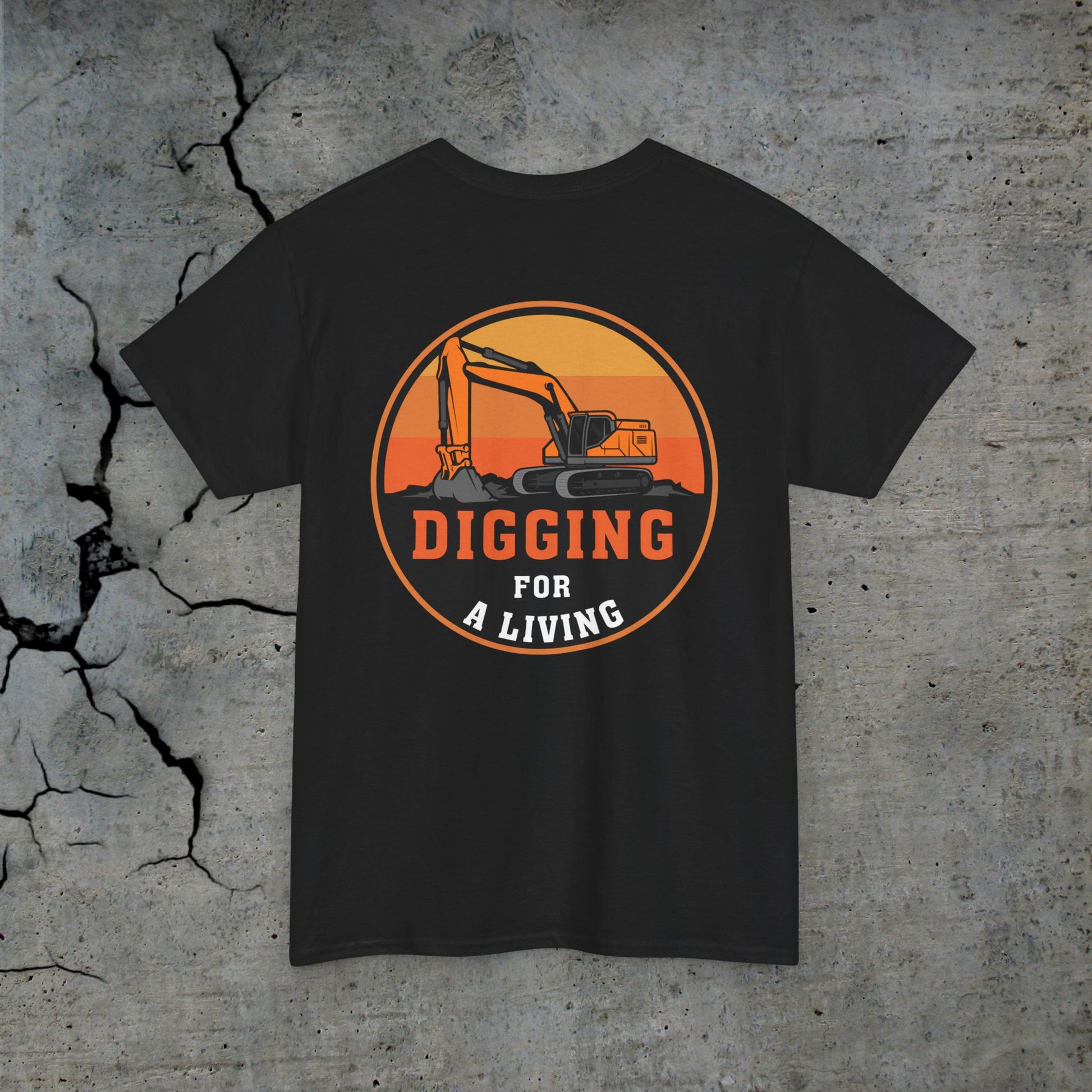 Digging For a Living Unisex Heavy Cotton Tee | Dirt Society