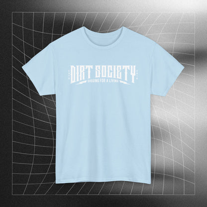 Full Front Dirt Society Logo Heavy Cotton Tee