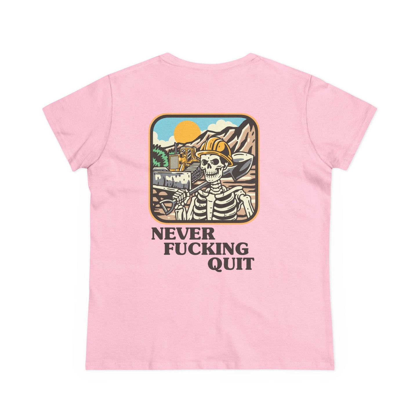 Never Fucking Quit Women'sTee