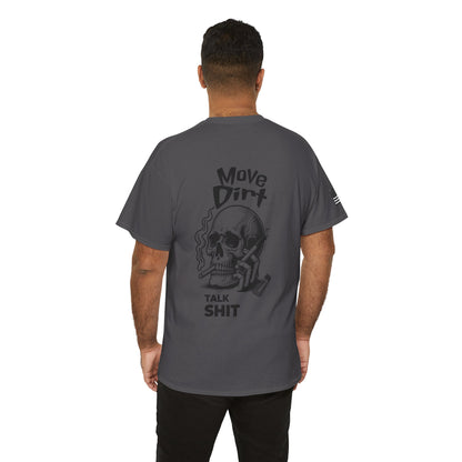 Move Dirt. Talk Sh*t Skeleton Design
