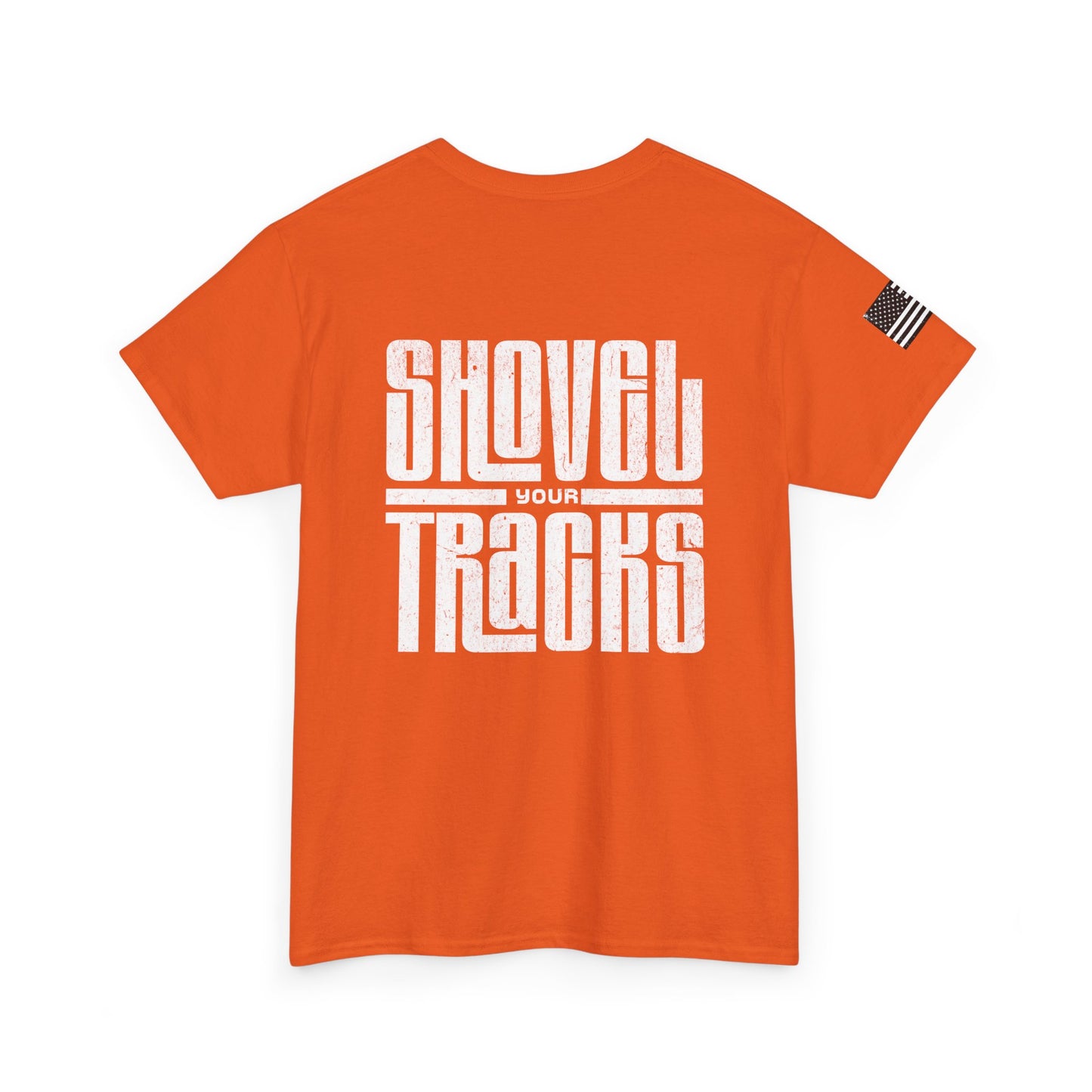 Shovel Your Tracks Tee