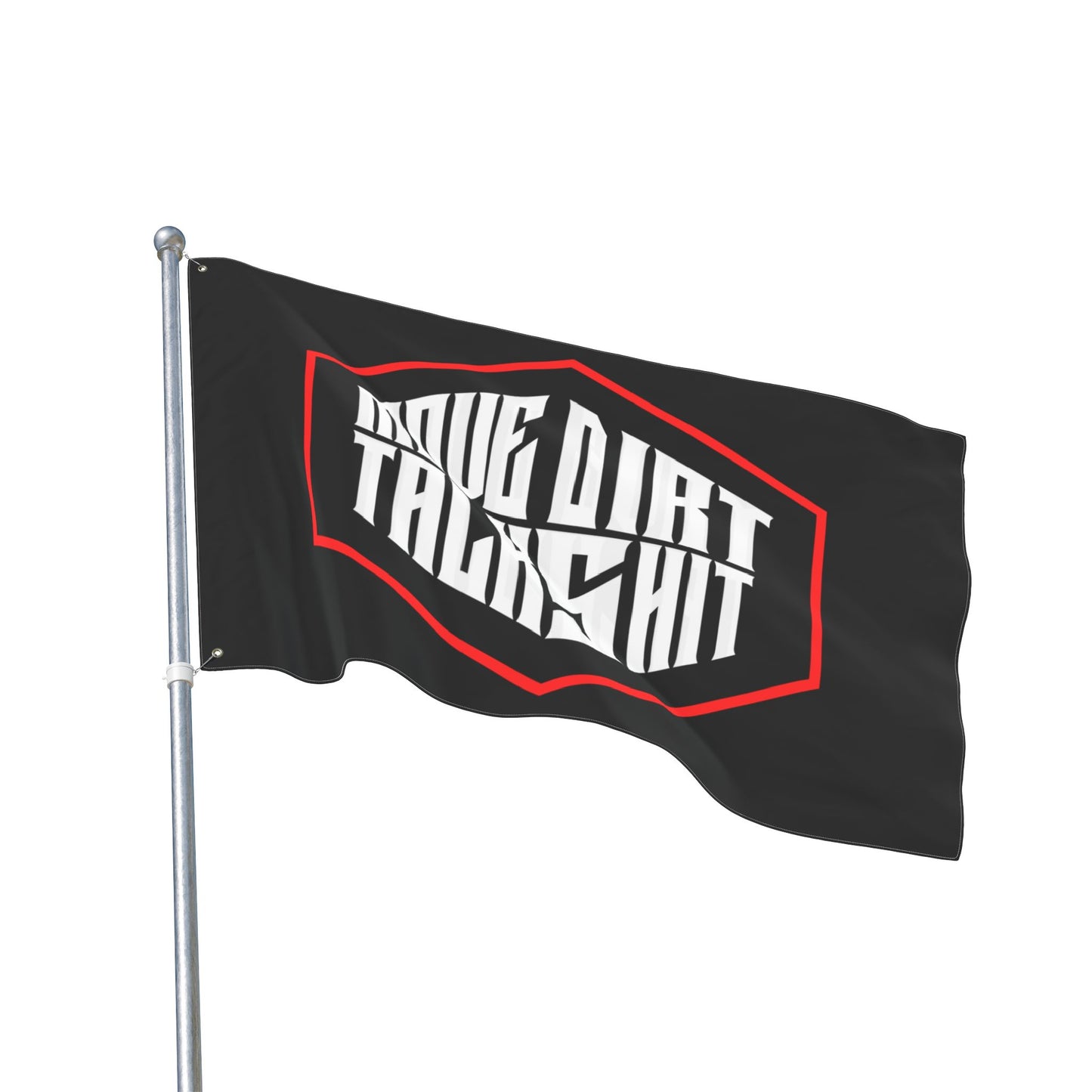 Double-Sided Flag: Move Dirt Talk Shit