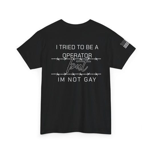Tried to be an operator Tee