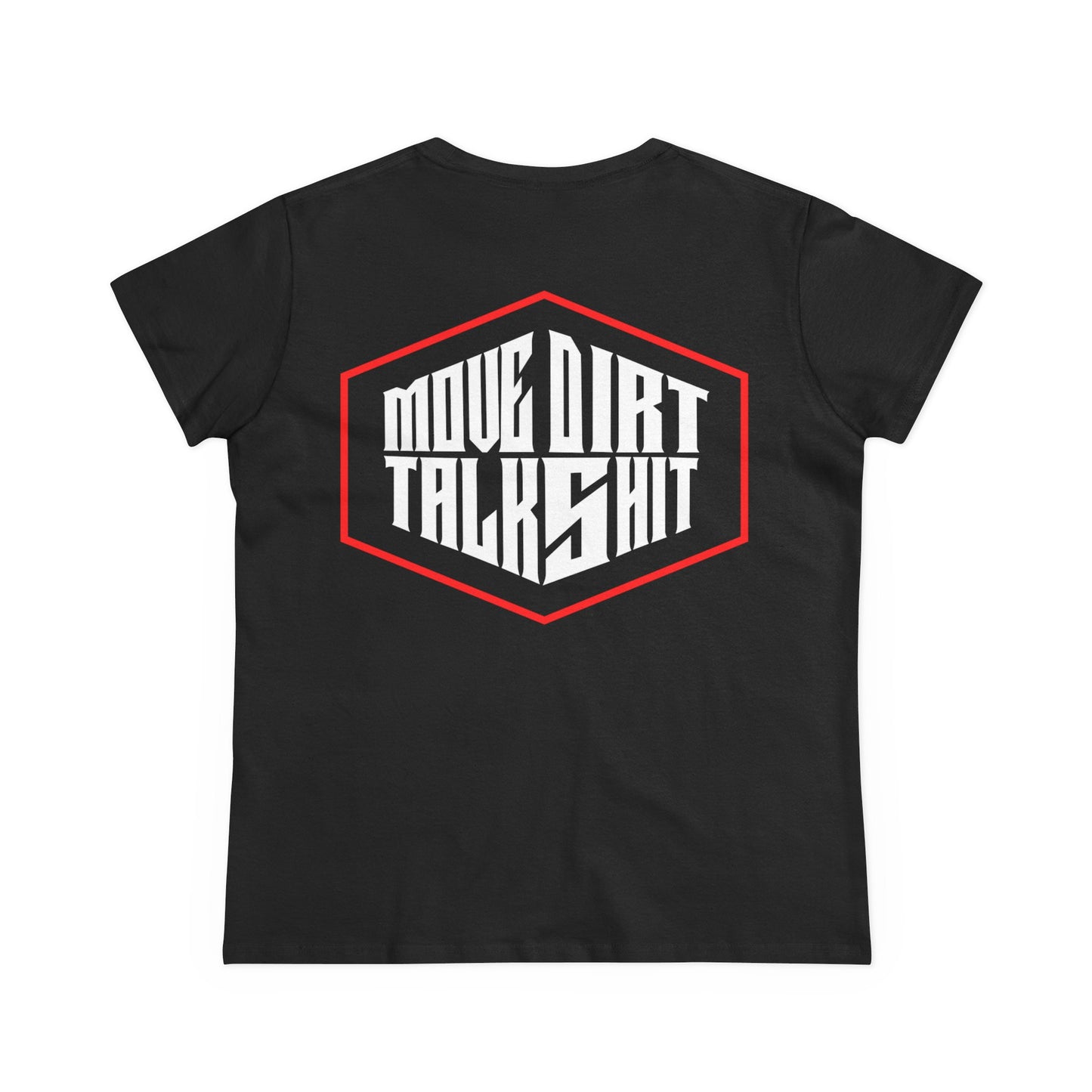 Move Dirt Talk Shit Womens Tee